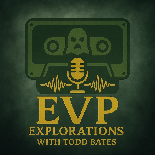 EVP Explorations with Todd Bates